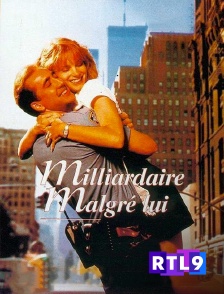 RTL 9 - Milliardaire malgré lui
