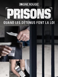 Prisons : quand les détenus font la loi