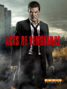 Paris Première - Acts of Vengeance