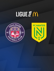 Football - Ligue 1 McDonald's : Toulouse / Nantes