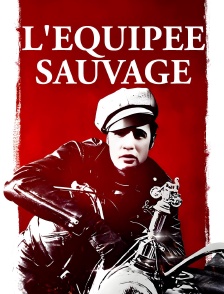 L'équipée sauvage