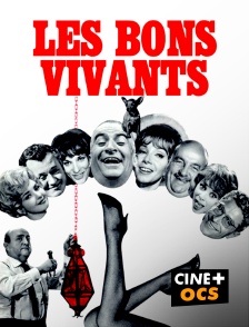 CINÉ Cinéma - Les bons vivants