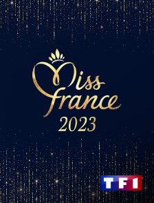 TF1 - Election de Miss France 2023