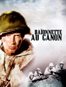 Baïonnette au canon