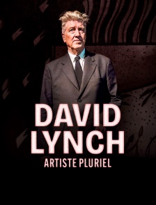 David Lynch, artiste pluriel
