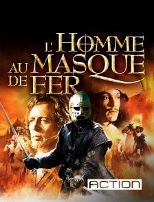 ACTION - L'Homme au masque de fer