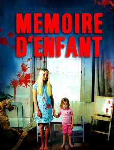 Mémoire d'enfant