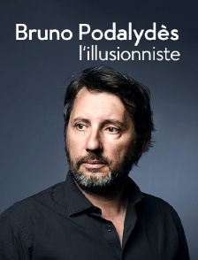 Bruno Podalydès, l'illusionniste