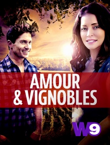 W9 - Amour & vignobles