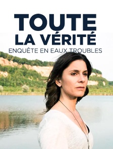 Toute la vérité