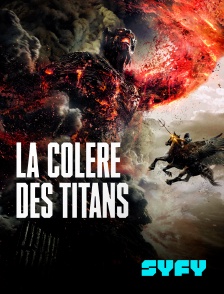 SYFY - La colère des titans