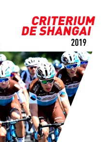 Critérium de Shanghai 2019