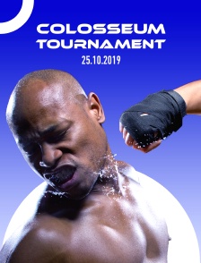 Colosseum Tournament, 25.10.2019