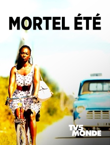 TV5MONDE - Mortel été