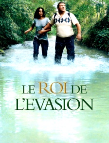 Le roi de l'évasion