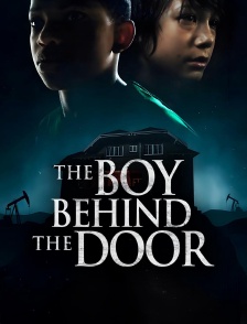 The Boy Behind the Door