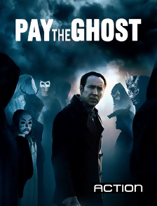 Action - Pay the Ghost