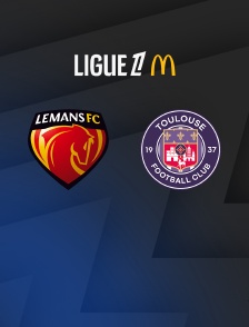 Ligue 1 McDonald's - Le Mans / Toulouse - 7e  journée  - 2026-2027