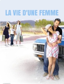 La vie d'une femme