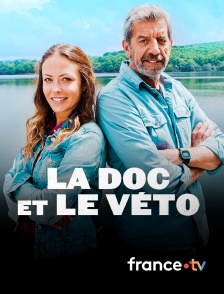 france.tv - La doc et le véto