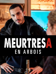 Meurtres en Arbois