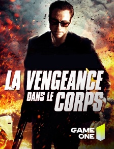 La vengeance dans le corps