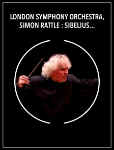 London Symphony Orchestra, Simon Rattle : Sibelius, Bruckner