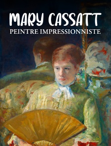 Mary Cassatt, peintre impressionniste