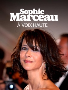 Sophie Marceau, à voix haute