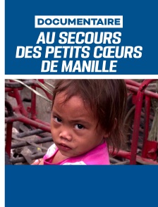 Au secours des petits cœurs de Manille