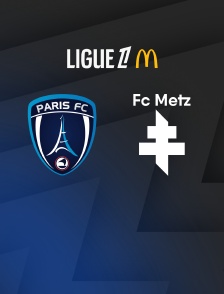 Football - Ligue 1 McDonald's : Paris FC / Metz