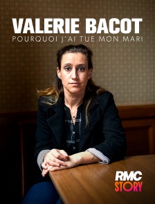 RMC Story - Valérie Bacot: pourquoi j'ai tué mon mari