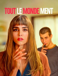 Tout le monde ment