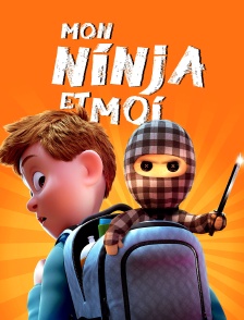 Mon ninja et moi
