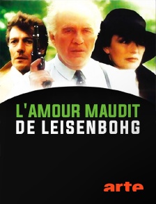 L'amour maudit de Leisenbohg