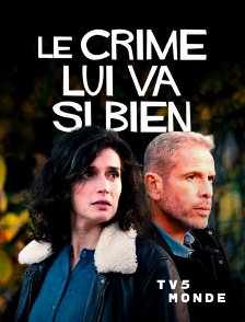 TV5MONDE - Le crime lui va si bien