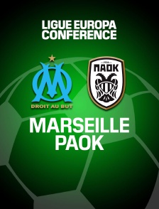 Football - Ligue Europa Conférence - Marseille / PAOK Salonique