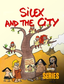 Molotov Channels Séries - Silex and the City