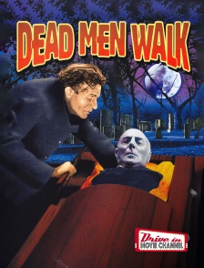 Dead Men Walk