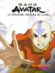 Nickelodeon Teen - Avatar, le dernier maître de l'air