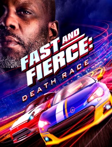 Fast And Fierce : Death Race