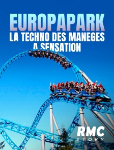Europapark : la techno des manèges à sensation