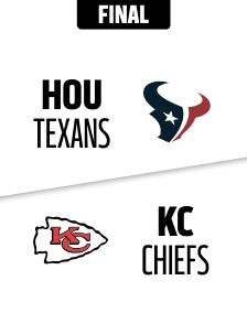 Texans - Chiefs