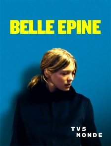 TV5MONDE - Belle épine
