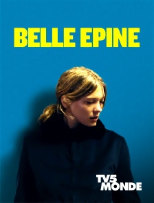 TV5MONDE - Belle épine
