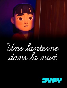 SYFY - Une lanterne dans la nuit
