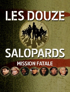 Les douze salopards : mission fatale