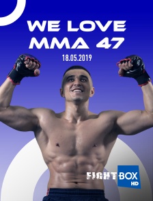 We Love MMA 47, 23.03.2019