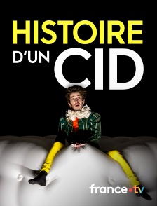 Culturebox - Histoire d'un Cid