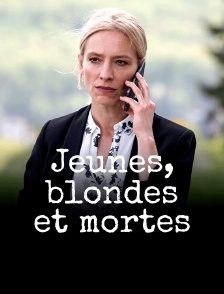 Jeunes, blondes et mortes